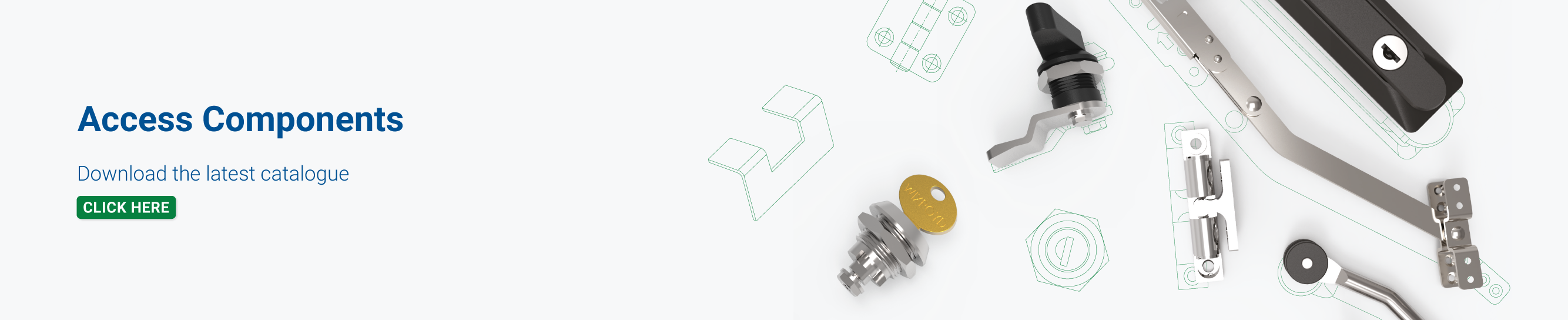 Text displaying 'Access Components - Download the latest catalogue' with a green 'Click Here' button and a layout of various Access Component renders