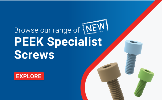 Text displaying 'Browse our new range of PEEK specialist screws' with an image of three PEEK screws